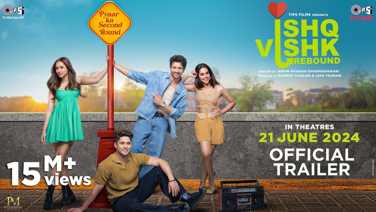 Ishq Vishk Rebound - Official Trailer | Rohit Saraf, Pashmina Roshan, Jibraan Khan, Naila Grrewal