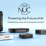 ASUS মাইলস্টোন এবং AI উদ্ভাবনের সাথে NUC পোর্টফোলিও টেকওভারের এক বছর উদযাপন করেছে