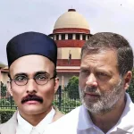 ‘কেউ ছাড় পাবেন না’, সাভারকর মন্তব্যে রাহুলকে সতর্ক করল সুপ্রিম কোর্ট