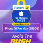 Flipkart-এর iPhone 16 Pro Pre-Reserve Pass নিয়ে তীব্র বিতর্ক — কী ঘটেছিল আসলে?